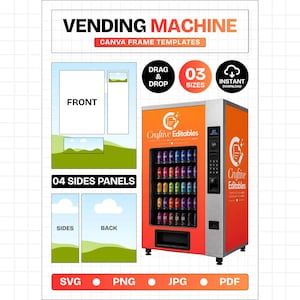 May include: A digital vending machine template for Canva featuring orange and grey panels with the text Craftive Editables. The graphic includes drag and drop frame layouts for front, side, and back panels, labeled with 03 sizes and instant download icons, plus file formats SVG, PNG, JPG, and PDF.