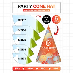 Op de afbeelding: Een digitaal sjabloon voor een feestelijke kegelhoed met vijf verschillende maten, gelabeld van 3 tot 7. De afbeelding bevat de tekst PARTY CONE HAT, CANVA FRAME TEMPLATES, DRAG & DROP, 5 SIZES, Craftive Editables en bestandsformaten SVG, PNG, JPG, PDF.