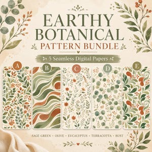 May include: A digital paper bundle titled EARTHY BOTANICAL PATTERN BUNDLE featuring 5 seamless designs labelled A through E. The patterns display watercolour illustrations of leaves, berries, and wavy lines in sage green, olive, eucalyptus, terracotta, and rust colours on a cream background.
