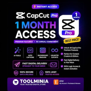 May include: A digital graphic advertisement for a 1-month CapCut Pro subscription. The black background features purple and blue text, including 'Instant Access', '1 Month Access', and 'Best Price'. Icons represent AI tools, auto captions, background remover, and unlimited exports. The text 'Toolminia' appears at the bottom.