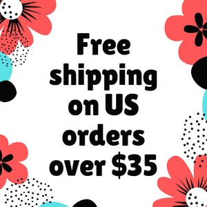 May include: White background with red and black floral designs. Text reads "Free shipping on US orders over $35".