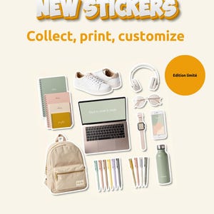 Peut inclure: Une collection d'autocollants comprenant un ordinateur portable avec le texte 'Back to work & study', un sac à dos beige, des baskets blanches, un casque, des lunettes, une montre connectée, un smartphone, des carnets, des stylos et une gourde, avec le texte 'NEW STICKERS Collect, print, customize' et 'Edition limité'.