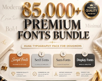 85,000+ Fonts Bundle | Typography, Script, Serif, Sans, Display (Digital Download)