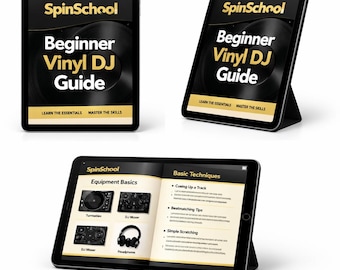 Vinyl DJ Guide für Anfänger • Lerne die Beats nach Gehör zu lernen • SpinSchool PDF Download