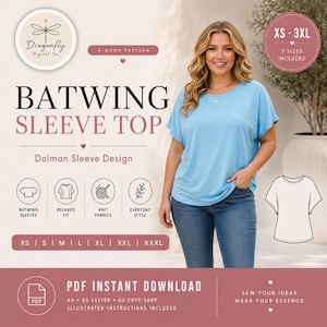May include: A digital sewing pattern for a light blue batwing sleeve top. The graphic includes the text 'BATWING SLEEVE TOP', 'Dolman Sleeve Design', 'PDF INSTANT DOWNLOAD', and size range 'XS - 3XL'. It features icons for batwing sleeves, relaxed fit, knit fabrics, and everyday style.
