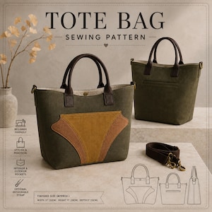 May include: A tote bag sewing pattern featuring two olive green bags with dark brown handles and a detachable strap. The front bag has a mustard and tan accent panel. Text includes TOTE BAG SEWING PATTERN and finished dimensions of 13 inches wide, 11 inches high, and 5 inches deep.