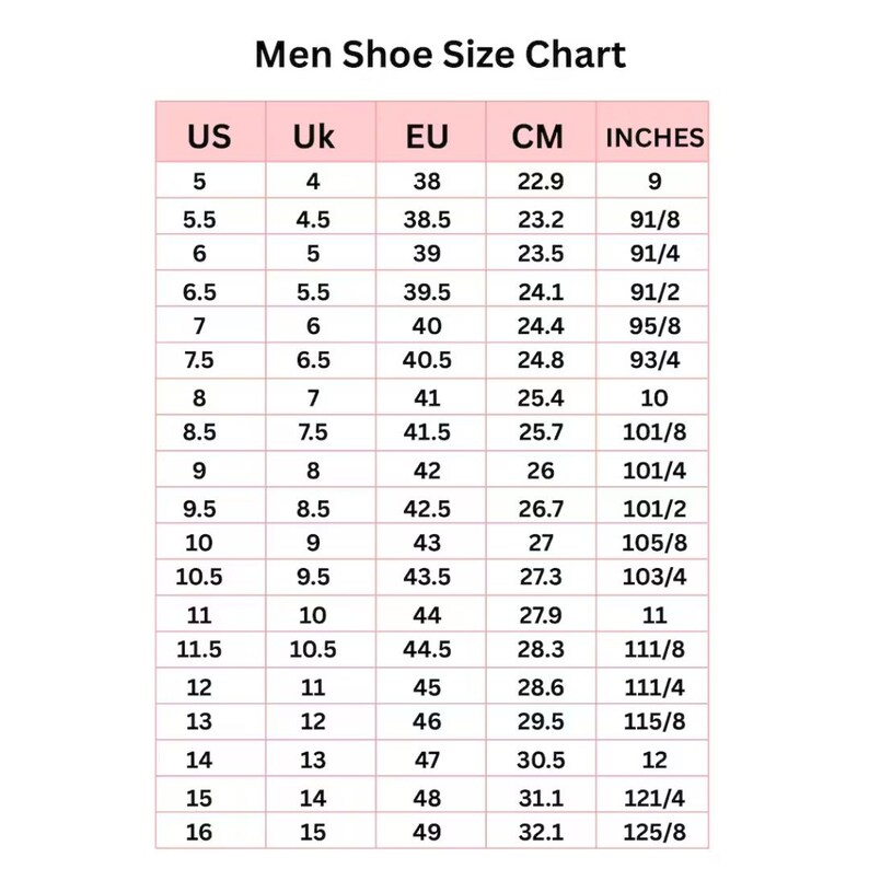 May include: A shoe size conversion chart titled Men Shoe Size Chart with columns for US, UK, EU, CM, and INCHES. The table lists numerical values for shoe sizes ranging from 5 to 16 in US sizing, providing corresponding international size equivalents.