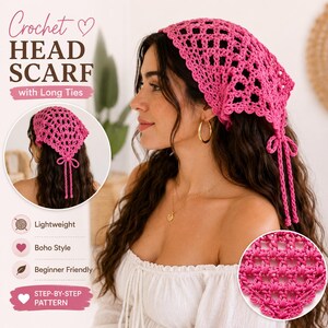 May include: A bright pink crochet head scarf featuring an openwork diamond pattern and long braided ties. The text on the image reads Crochet HEAD SCARF with Long Ties, Lightweight, Boho Style, Beginner Friendly, and STEP-BY-STEP PATTERN.