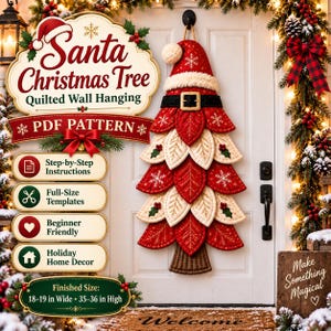 Puede incluir: Un patrón PDF para un tapiz acolchado de pared con forma de árbol de Navidad de Santa. El diseño presenta un árbol de hojas rojas y crema con un gorro de Santa, un cinturón negro y un tronco marrón. El texto incluye Santa Christmas Tree, PDF Pattern.