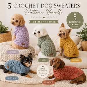 May include: A digital pattern bundle for 5 crochet dog sweaters in sizes XS to XL. The image displays five dogs wearing sweaters in lavender, sage, mustard, dusty blue, and terracotta colors, each featuring a small brown rectangular brand tag.