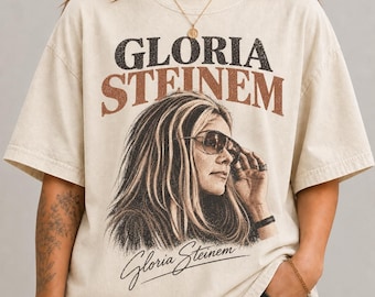 T-shirt Gloria Steinem, T-shirt icône féministe, T-shirt aux couleurs confortables pour les droits des femmes, T-shirt vintage d'activiste féministe, Cadeau sur l'histoire des femmes