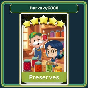 May include: A digital game card featuring a cartoon illustration of two characters in a pantry with jars of preserves. The top displays five yellow stars, and the bottom green banner contains the white text Preserves. The username Darksky6008 is visible at the top.