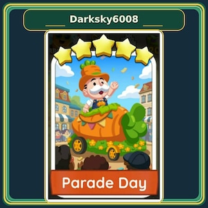May include: A digital game card featuring a cartoon character with a white mustache wearing an orange hat, riding a large orange carrot-shaped parade float with green leafy tops, five yellow stars above, and the text Parade Day at the bottom.