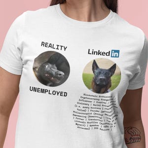Camiseta con meme de programador / Comparación con un perro, humor sobre desempleados