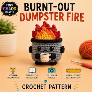 Häkelanleitung für ein Mülltonnenfeuer | Lustiges Amigurumi zur emotionalen Unterstützung (PDF)
