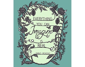 Everything You Imagine - Original Papercut Print - Inspirational Quote - 8x10 Blue