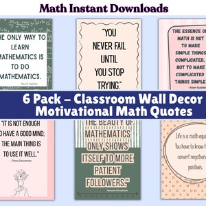 May include: A 6-pack of classroom wall decor posters featuring motivational maths quotes. The designs include various pastel and dark backgrounds with black text, mathematical equations, and line art illustrations for educational display.