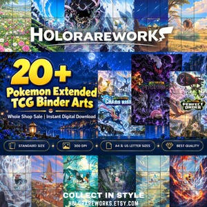 May include: A digital collection of 20+ Pokemon extended TCG binder arts featuring various colourful fantasy landscapes and character illustrations. The graphic includes the text HOLORAREWORKS, 20+ Pokemon Extended TCG Binder Arts, and COLLECT IN STYLE.