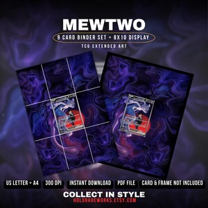 Può includere: Un set di raccoglitori per 9 carte Mewtwo e display 8x10 con arte estesa TCG. Il design presenta uno sfondo a nebulosa viola e blu con una grafica centrale di Mewtwo. Il testo include MEWTWO, US LETTER + A4, 300 DPI, INSTANT DOWNLOAD, PDF FILE, CARD & FRAME NOT INCLUDED, COLLECT IN STYLE e HOLORAREWORKS.ETSY.COM.