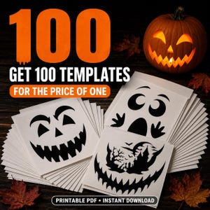 May include: A collection of white paper sheets featuring black printed Halloween designs for pumpkin carving, including jack-o'-lantern faces, ghosts, and haunted house scenes, with the text 100 GET 100 TEMPLATES FOR THE PRICE OF ONE PRINTABLE PDF INSTANT DOWNLOAD.