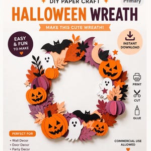 Könnte beinhalten: Ein DIY-Papierbastel-Halloween-Kranz mit orangefarbenen Kürbissen, weißen Geistern, schwarzen Fledermäusen und Herbstblättern in Orange, Lila und Braun. Der Text lautet DIY PAPER CRAFT HALLOWEEN WREATH, MAKE THIS CUTE WREATH, EASY & FUN TO MAKE, INSTANT DOWNLOAD, PRINT, CUT, GLUE und COMMERCIAL USE ALLOWED.