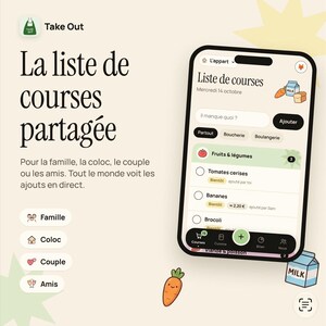 May include: A smartphone displays a shared grocery list app titled Liste de courses with categories like Fruits & légumes, Tomates cerises, and Bananes. The screen shows icons for Famille, Coloc, Couple, and Amis, with a carrot and milk carton graphic.