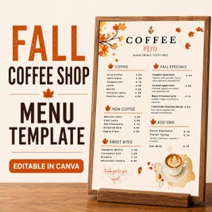 May include: A vertical coffee shop menu template in a wooden frame featuring autumn-themed graphics of orange maple leaves. The menu lists various coffee, non-coffee, and sweet bite options with prices, alongside text that reads Fall Coffee Shop Menu Template.