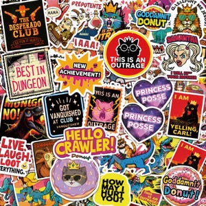 May include: A collection of colorful vinyl stickers featuring various graphic designs, including cats, dinosaurs, donuts, and humorous text such as The Desperado Club, Best in Dungeon, New Achievement, This Is An Outrage, and Hello Crawler.
