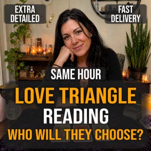 May include: A person with dark hair sits behind a table with three tarot cards laid out. Text overlays read: EXTRA DETAILED, FAST DELIVERY, SAME HOUR LOVE TRIANGLE READING, WHO WILL THEY CHOOSE? The setting includes candles, plants, and crystals.