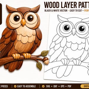 May include: A digital file featuring a wooden owl pattern with text reading WOODEN OWL PATTERN, WOOD LAYER PATTERN, LASER CUT READY, DIY WOOD PROJECT, and CLEAN VECTOR PATTERN. The image displays a layered wooden owl on a branch next to a line drawing.
