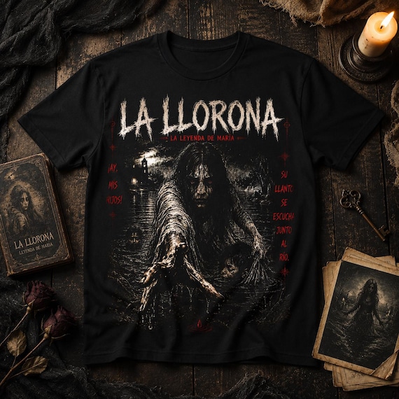 La Llorona Shirt | Mexican Urban Legend Tee | Horror Folklore T-Shirt | Weeping Woman Graphic