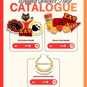May include: A product catalogue titled Updated Sticker Drop CATALOGUE featuring three sections: OG Stickers Bundle with black cat designs, Starter Pack Bundle with sorority-themed items, and a Custom Linename Hoop sticker showing a gold bamboo earring.
