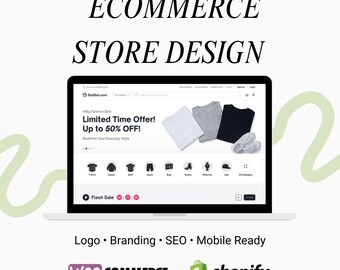 Custom Ecommerce Store Design Service, Shopify WooCommerce Setup With Logo Branding, Mobile Responsive SEO Optimized High Converting Store