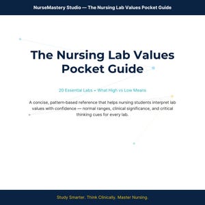 May include: The Nursing Lab Values Pocket Guide by NurseMastery Studio is a white reference card featuring dark blue text. It lists 20 Essential Labs + What High vs Low Means, providing a concise, pattern-based reference for nursing students.