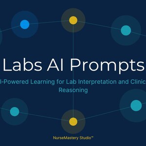 May include: A dark blue graphic featuring the white text Labs AI Prompts and the subtitle AI-Powered Learning for Lab Interpretation and Clinical Reasoning, with a network of interconnected blue and yellow circles forming a hexagonal shape.