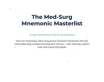 Med‑Surg Mnemonic Masterlist | 10 High‑Yield Nursing Memory Tools | NCLEX Study PDF | Fast Recall for Exams