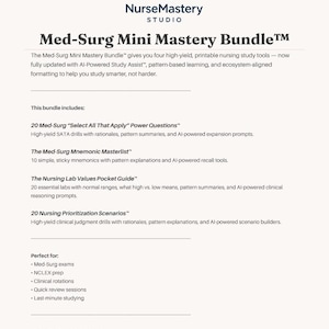 May include: A digital document titled Med-Surg Mini Mastery Bundle by NurseMastery Studio. It lists four nursing study tools: 20 Select All That Apply questions, a mnemonic masterlist, a lab values pocket guide, and 20 prioritization scenarios.
