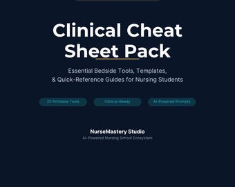 Clinical Cheat Sheet Pack | 20 Printable Nursing Tools, SBAR Templates, Assessment Guides & Skill References | Tier 2 Mastery Series