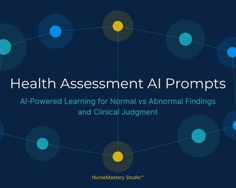 Health Assessment AI Study Prompts | NCLEX Reasoning, Memory Anchors, Schema Maps, Exam Simulation | Nursing Student Study Tool