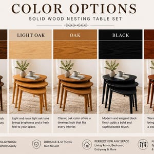 May include: A solid wood nesting table set shown in five color options: walnut, light oak, oak, black, and chestnut. Each set includes three tables of varying heights with rounded tops and tapered legs, displayed with a vase and book.