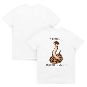 Funny Python Snake T-shirt | A cold look... And yet so friendly! | Gift for Terrarium Keepers & Animal Lovers | Unisex Cotton