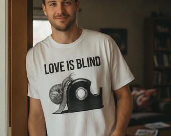 Love Is Blind Snail Tape Dispenser Shirt, Black White Photo Humor Tee
