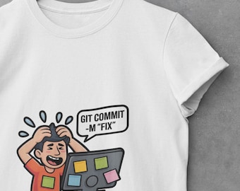 Git Commit -m Fix Shirt, Funny Programmer Gift, Coder Tee, Software Developer Gift, Git Humor Shirt, Software Engineer Gift, Dev Tee
