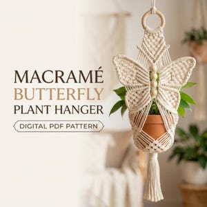 Macrame Butterfly Plant Hanger PDF Pattern, Boho Wall Decor Tutorial (Instant Download)