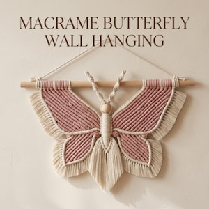 Macrame Butterfly Wall Hanging Pattern, Boho Nursery Decor, Fiber Art Tutorial (PDF Download)