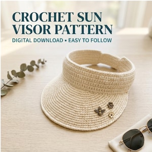 Crochet Sun Visor Pattern, Easy Summer Hat Tutorial (Digital Download)