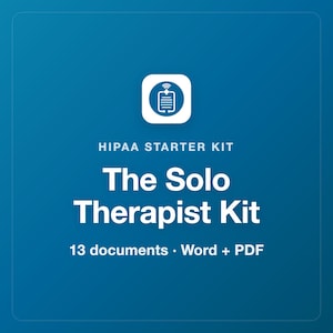 May include: A blue digital graphic featuring a white icon of a clipboard with a medical cross and signal waves. The text reads HIPAA STARTER KIT, The Solo Therapist Kit, and 13 documents · Word + PDF in white, sans-serif font on a blue background.