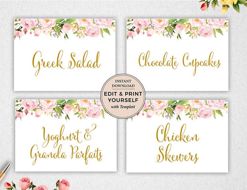 May include: Four printable food signs with a floral border. The signs read "Greek Salad", "Chocolate Cupcakes", "Yoghurt & Granola Parfaits", and "Chicken Skewers".