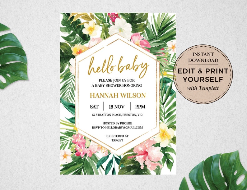 Puede incluir: Una invitaci&oacute;n a una fiesta de bienvenida al beb&eacute; con tem&aacute;tica tropical con un marco hexagonal dorado y el texto "hello baby". La invitaci&oacute;n incluye el nombre "Hannah Wilson" y los detalles del evento, incluida la fecha, la hora y la ubicaci&oacute;n. El fondo presenta ilustraciones de acuarela de hojas y flores tropicales.