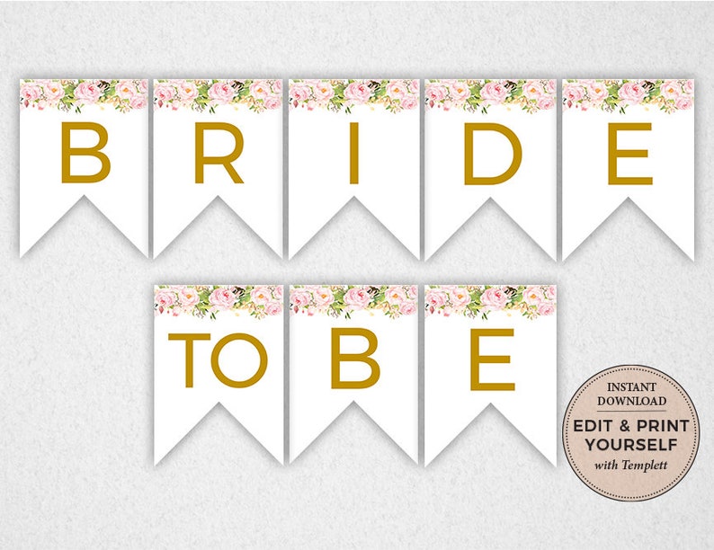 Bride to Be Banner, Editable Banner, Bride To Be, Bridal Shower Banner, Printable Banner, INSTANT DOWNLOAD, Templett, PBP85 image 1